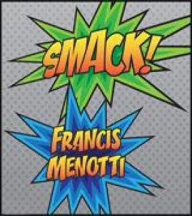 Smack - By Francis Menotti and P3 - DVD and Gimmick